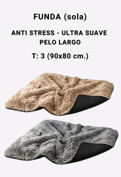 FUNDA VALKISOFT - PELO LARGO - ANTI STRESS - T. 3 -