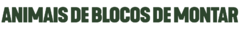Banner da categoria - Animais de blocos de montar