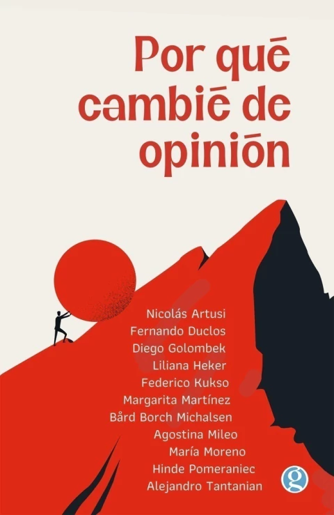 Por qué cambie de opinión