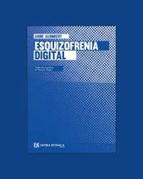 Esquizofrenia digital