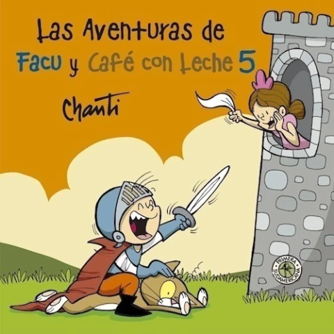 Las aventuras de Facu y Café con Leche 5