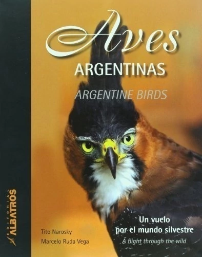 Aves argentinas / Argentine Birds