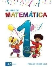Mi libro de matemática 1