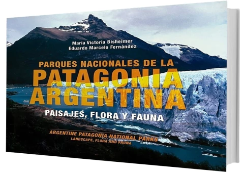 Parques nacionales de la Patagonia argentina