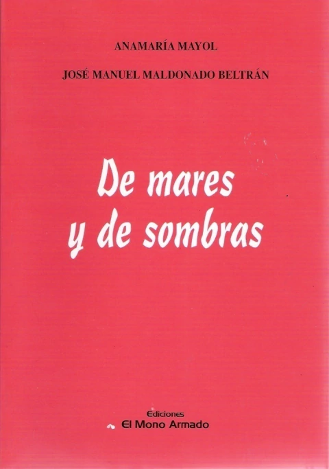 De mares y de sombras