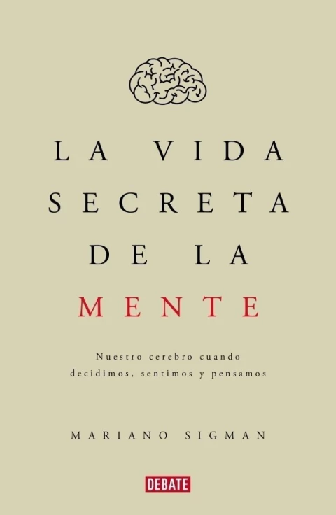 La vida secreta de la mente