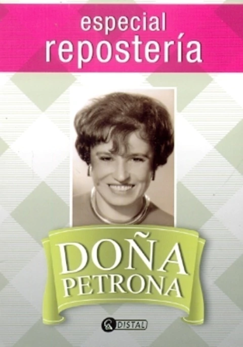 Especial reposteria de Doña Petrona