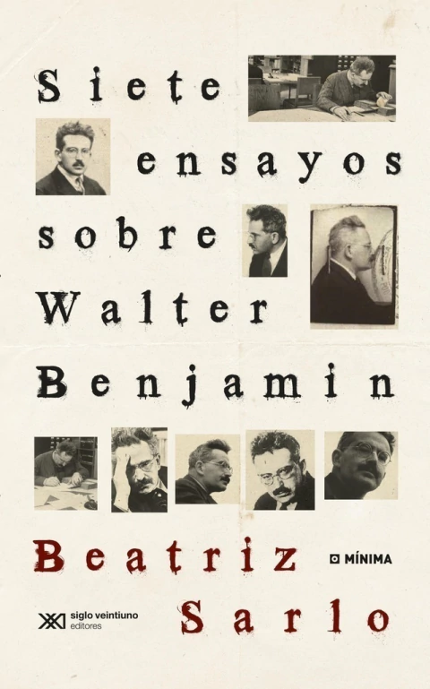 Siete ensayos sobre Walter Benjamin