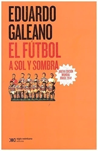 El fútbol a sol y sombra