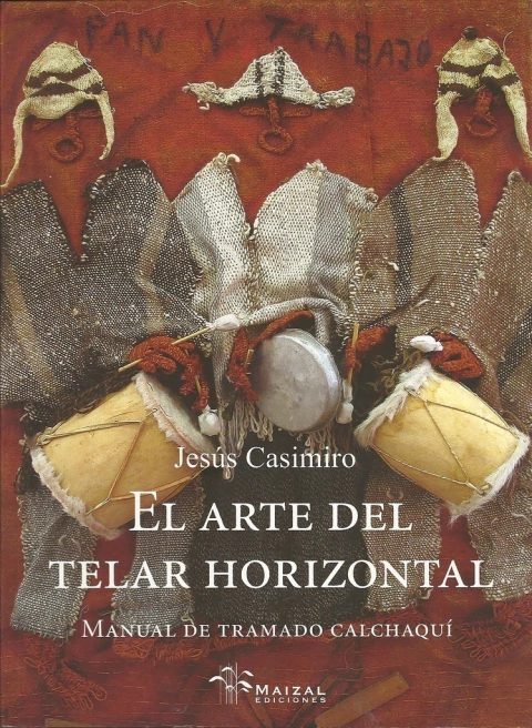 El arte del telar horizontal