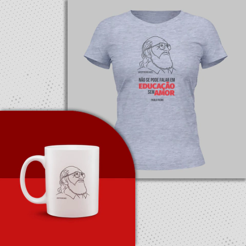 Kit Baby Look + Caneca Paulo Freire "Não se pode falar em educação sem amor" - comprar online