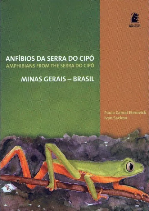 Anfíbios da Serra do Cipó - Minas Gerais Brasil