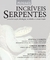 Nossas incríveis Serpentes: caracterização biologia , acidentes e conservação - comprar online