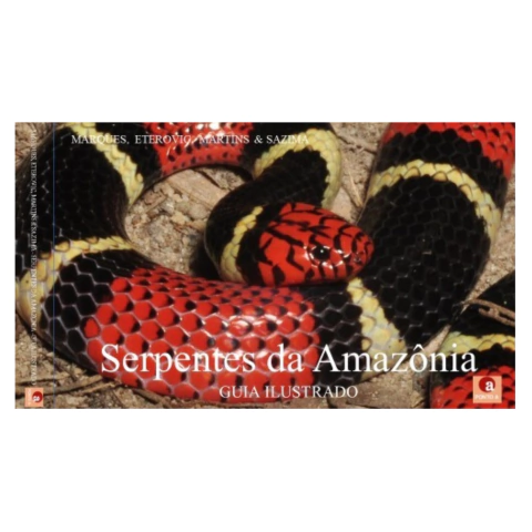 Serpentes da Amazônia - Guia Ilustrado