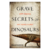 Grave Secrets of Dinosaurs: Soft Tissues and Hard Science - comprar online