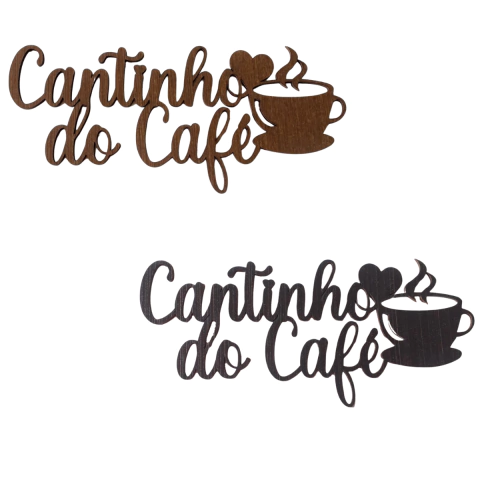 FRASE CANTINHO DO CAFE 20X9CM (CORES)