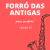 Forró das Antigas - volume 02