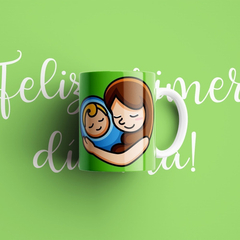 Plantillas Sublimación Tazas Madre, Feliz Primer Día Mamá! - PlantillasyVectores