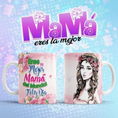 Plantillas Sublimación Tazas Día Madre, Mamá Eres La Mejor! - tienda online