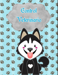Kit Imprimible X5 Control Veterinario Mascotas + Regalo - tienda online