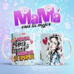 Plantillas Sublimación Tazas Día Madre, Mamá Eres La Mejor!
