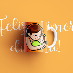 Plantillas Sublimación Tazas Madre, Feliz Primer Día Mamá! - tienda online