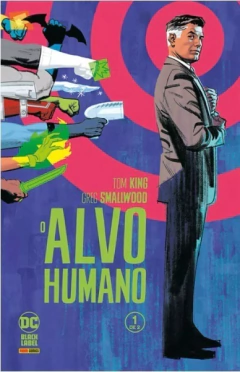 O Alvo Humano Vol. 1