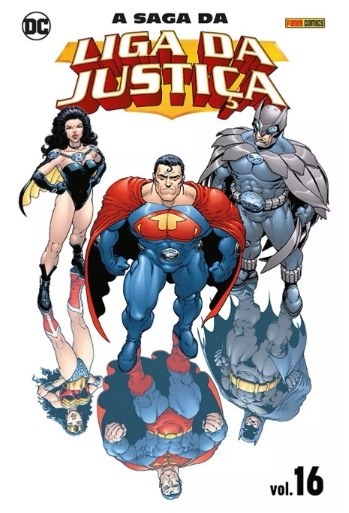 A Saga Da Liga Da Justiça Vol. 16