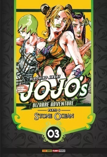 Jojo´s Bizarre Adventure - Parte 6: Stone Ocean Vol. 03