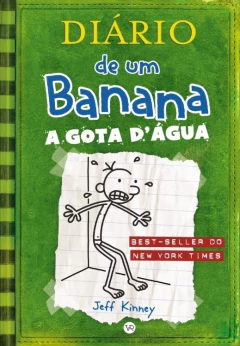 Diário de um Banana 3: A gota d’água