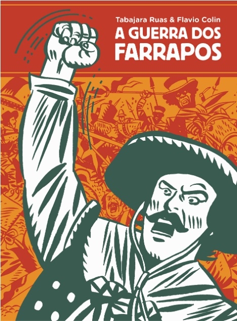 A Guerra dos Farrapos – Graphic Novel Volume Único