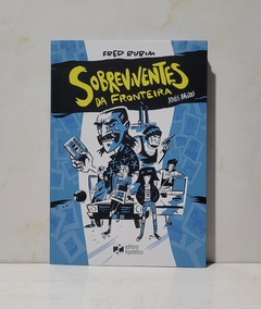 Sobreviventes da fronteira - USADO