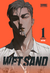 Wet Sand Vol. 1 - 2 (Español)