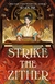 Bilogía The Kingdom of Three: Strike the Zither (Libro 1)