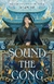 Bilogía The Kingdom of Three: Sound the Gong (Libro 2)