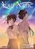 Your Name: Kimi No Nawa Vol. 1 - 3 (Editorial Ivrea)