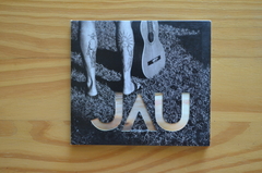 CD Jau – Aplausos Para O Sol (2011)
