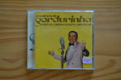 CD Gilberto Gil • Confraria Da Bazófia • Marta Millani – A Confraria Do Gordurinha (1999)