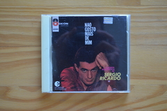 CD Sérgio Ricardo – Não Gosto Mais De Mim (A Bossa Romântica De Sérgio Ricardo) (2003)