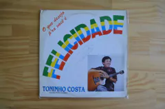 LP Toninho Costa - O Que Desejo Pra Você É Felicidade (1991)