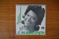 EP Alaide Costa – Diz / Ansiedade / Enlouqueci / ...E A Gente Sonhando