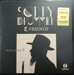 LP Sorry Drummer – Sorry Drummer & Friends Volume 3 (2021)