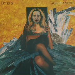 LP Letrux – Aos Prantos (2023)