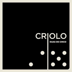 LP Criolo - Duas De Cinco (Single 10'')