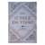 O Vale da Visão - Uma Coletania de Orações Puritanas