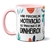 Caneca Divertida Motivação Dinheiro - comprar online