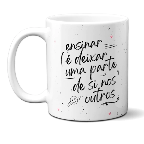 Caneca Professor Parte De Si