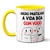 Caneca Casais Partilhar a Vida Boa - loja online