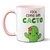 Caneca Divertida Fofa Como Um Cacto Flor - comprar online