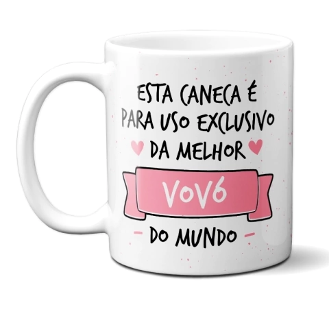 Caneca Personalizada Uso Exclusivo Vovó (Com Foto)